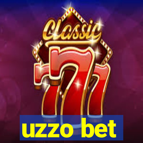 uzzo bet